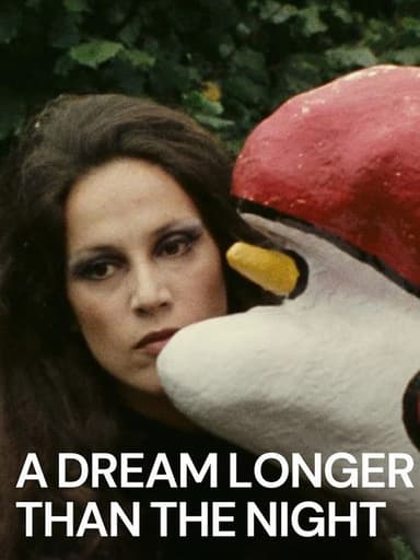 A Dream Longer Than the Night