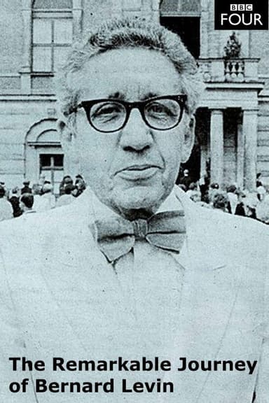 The Remarkable Journey of Bernard Levin