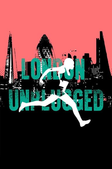 London Unplugged