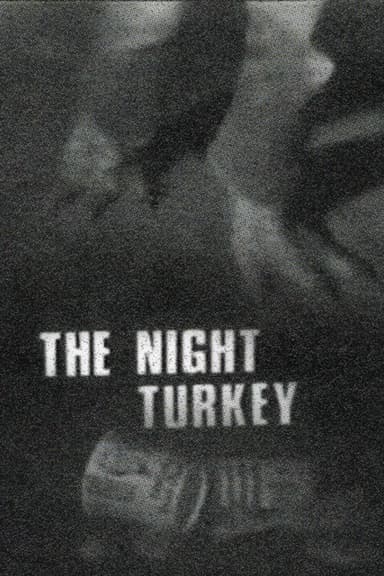 The Night Turkey