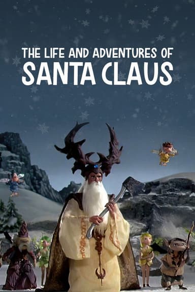 The Life and Adventures of Santa Claus