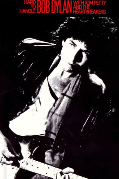 Hard to Handle: Bob Dylan in Concert