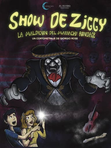 Ziggy's Show: The Curse of Mariachi Bondage