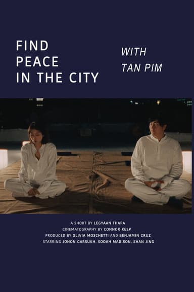 Find Peace In The City With Tan Pim