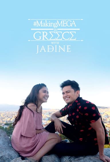 Making MEGA in Greece with JaDine