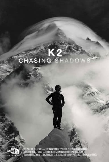 K2 Chasing Shadows