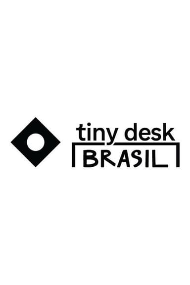Tiny Desk Brazil