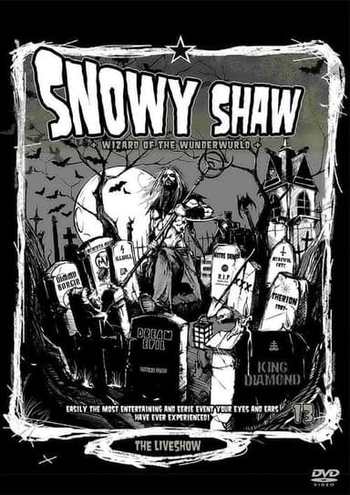 Snowy Shaw: The Liveshow
