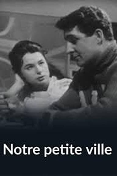 Notre petite ville