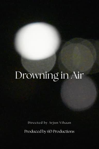 Drowning in Air