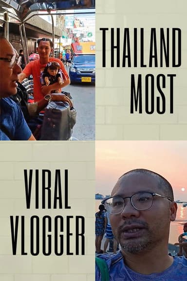 Thailand Most Viral Vlogger