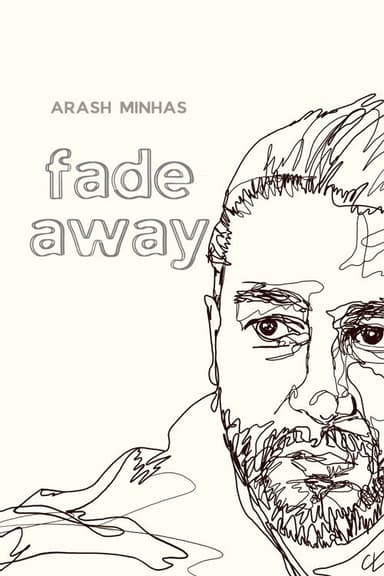 fade away