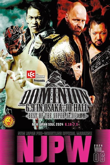 NJPW Dominion 6.9 In Osaka-Jo Hall ~ Best of the Super Junior 31 Final ~
