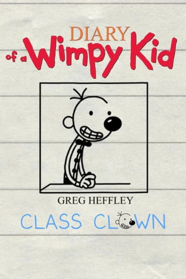 Diary of a Wimpy Kid: Class Clown