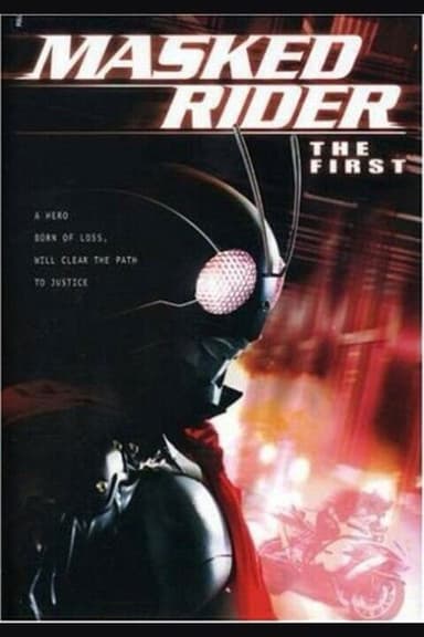 Kamen Rider: THE FIRST