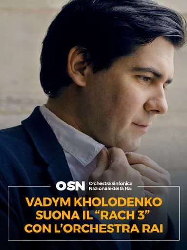 Vadym Kholodenko suona il Rach 3 con L'OSN