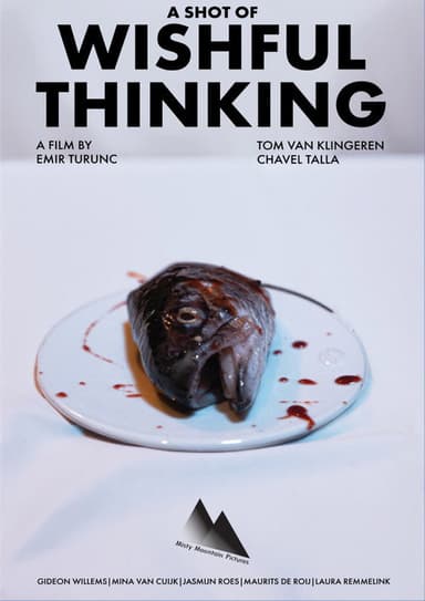 A Shot of Wishful Thinking