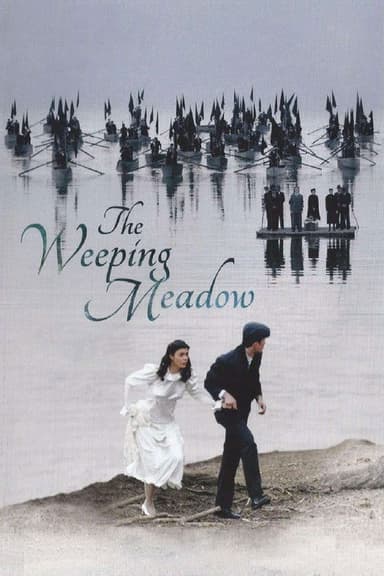 The Weeping Meadow
