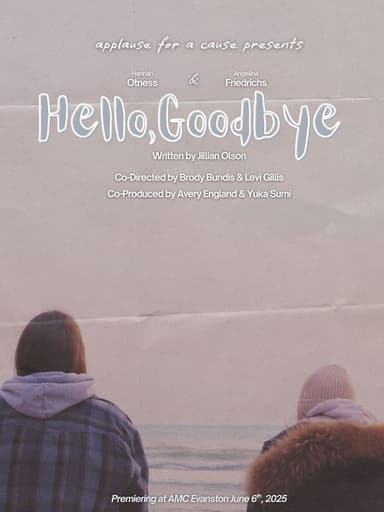 Hello, Goodbye