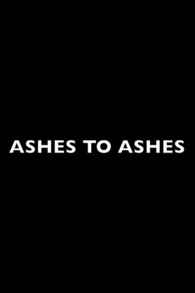 Ashes to Ashes