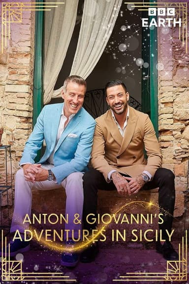 Anton & Giovanni’s Adventures in Sicily