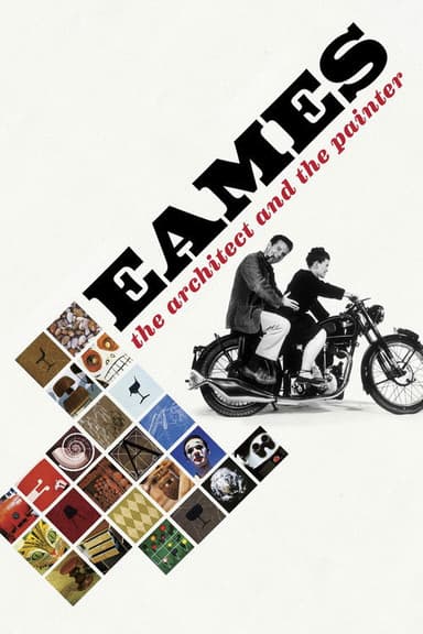 Eames: The Architect and the Painter