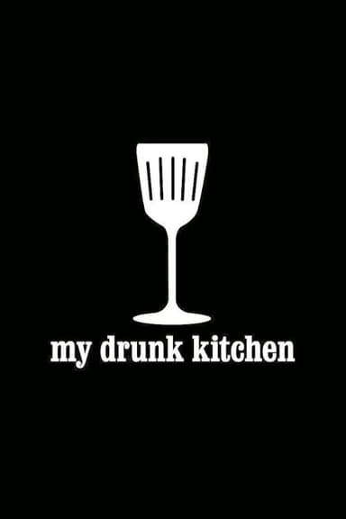 My Drunk Kitchen