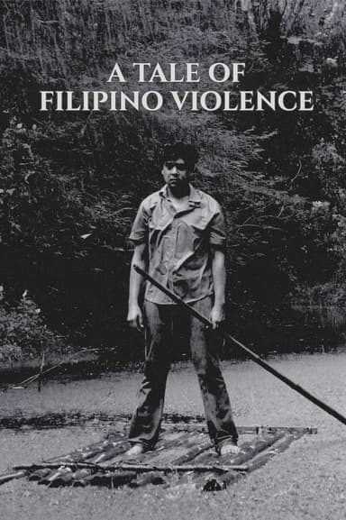 A Tale of Filipino Violence