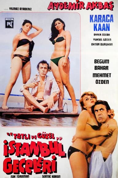 Tatlı ve Güzel İstanbul Geceleri