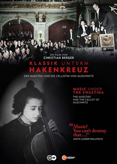 Music Under the Swastika - The Maestro and the Cellist of Auschwitz
