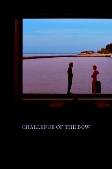 Challenge of the Bow