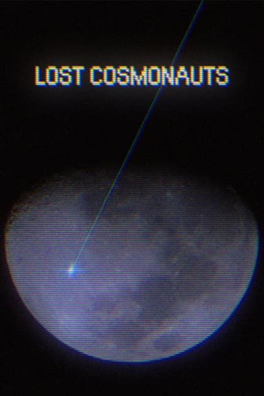 Lost Cosmonauts