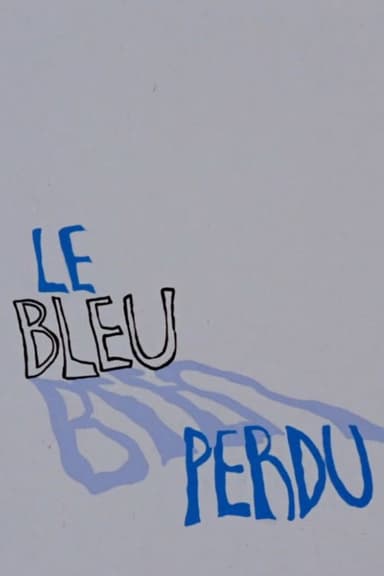 Le bleu perdu
