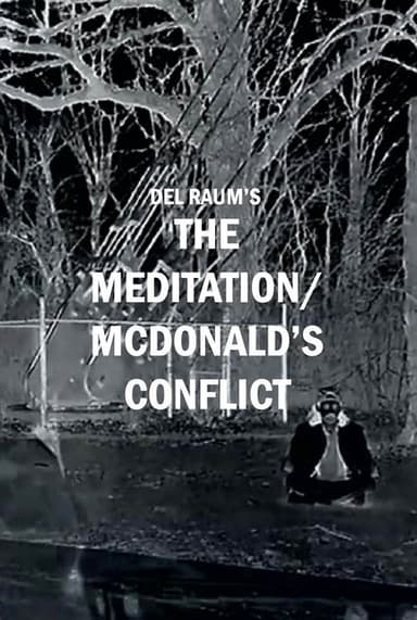 The Meditation/McDonald's Conflict