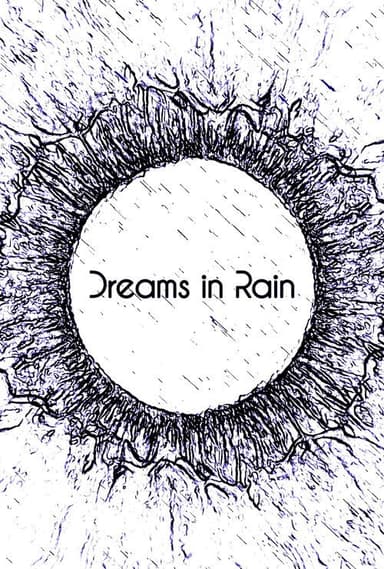 Dreams in Rain