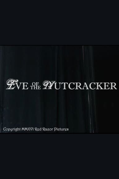 Eve of the Nutcracker