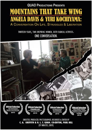 Mountains That Take Wing: Angela Davis & Yuri Kochiyama- A Conversation on Life, Struggles, and Liberation