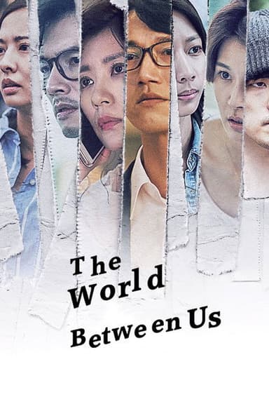 The World Between Us