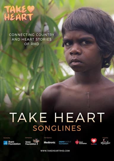 Take Heart: Songlines