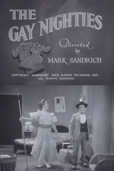 The Gay Nighties