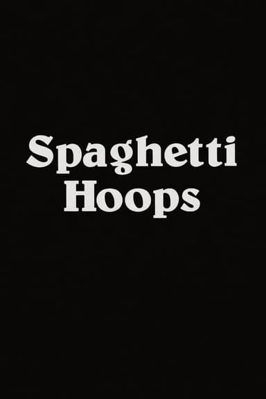 Spaghetti Hoops