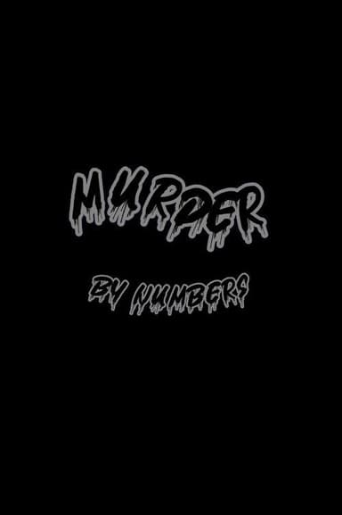 Murder by Numbers