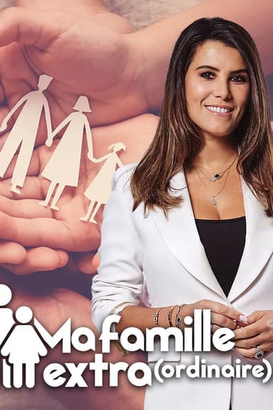 Ma famille extra(ordinaire)