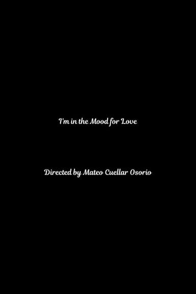 I'm in the Mood for Love
