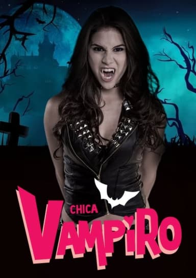 Chica Vampiro