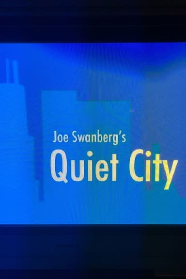 Joe Swanberg's Quiet City