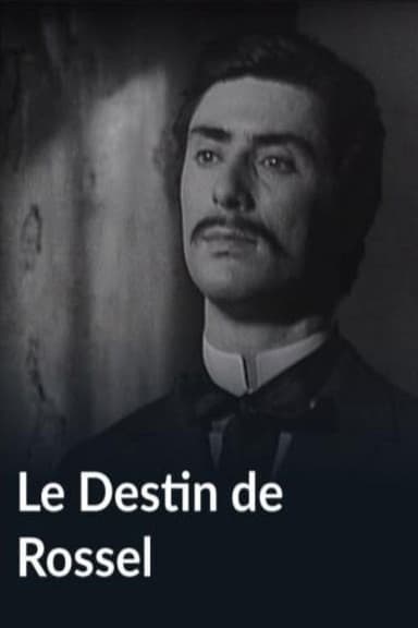 Le Destin de Rossel