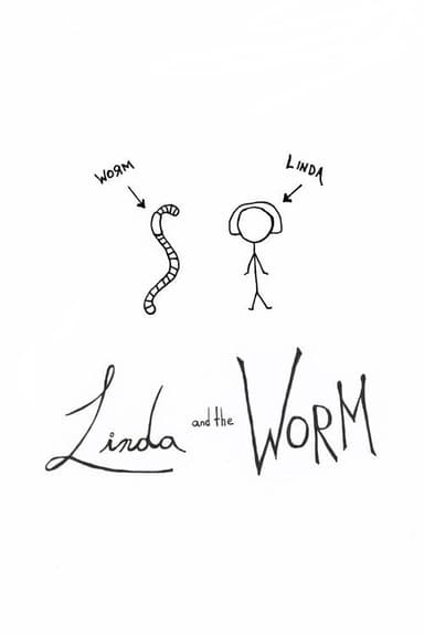 Linda & the Worm
