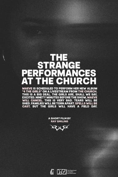 The Strange Performances at The Church