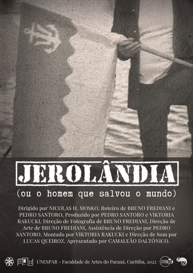 Jerolandia (Ou o homem que salvou o mundo)